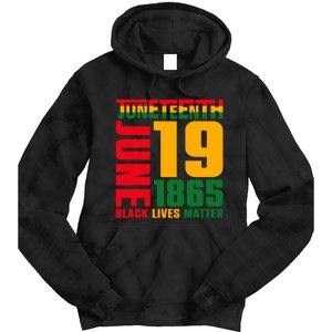 Juneteenth June 19 1865 Black Freedom Day Black Lives Matter Tie Dye Hoodie