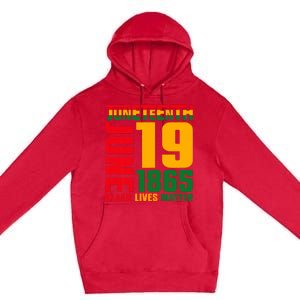 Juneteenth June 19 1865 Black Freedom Day Black Lives Matter Premium Pullover Hoodie