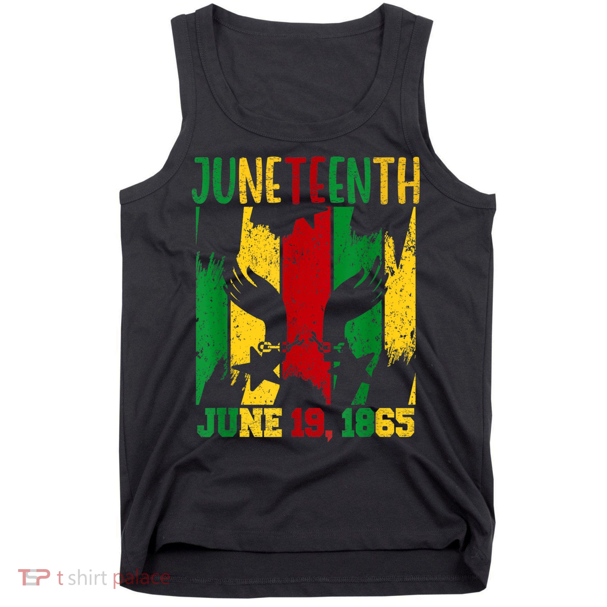 Juneteenth June 19th 1865 Juneteenth Freedom Day Tank Top