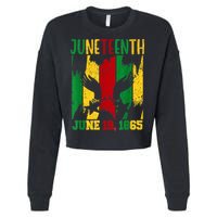 Juneteenth June 19th 1865 Juneteenth Freedom Day Cropped Pullover Crew