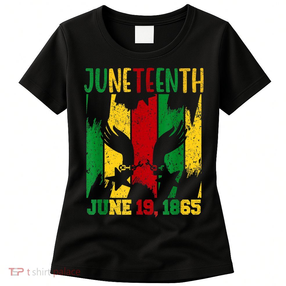 Juneteenth June 19th 1865 Juneteenth Freedom Day Womens T-Shirt