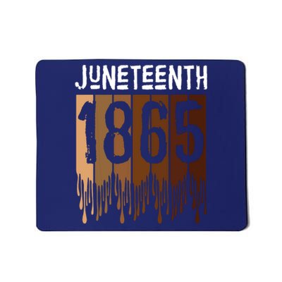 Juneteenth June 19th 1865 Freedom Day Melanin Mousepad