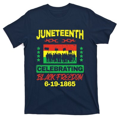 Juneteenth June 19th Black Freedom T-Shirt