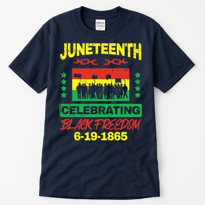 Juneteenth June 19th Black Freedom Tall T-Shirt