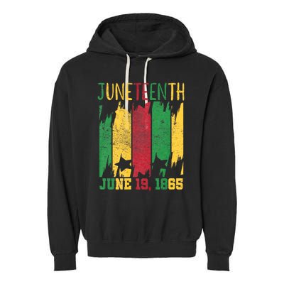 Juneteenth June 19th 1865 Juneteenth Freedom Day Garment-Dyed Fleece Hoodie