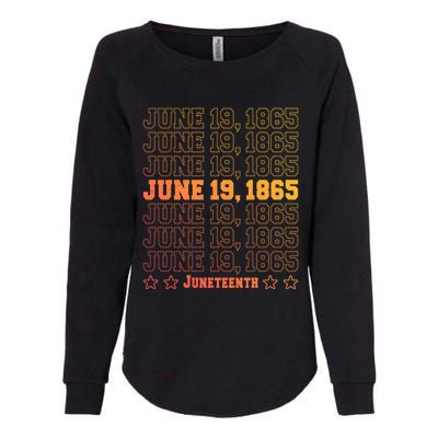 Juneteenth June 19 1865 African Freedom Day Independence Meaningful Gift Womens California Wash Sweatshirt