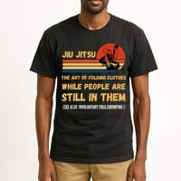Jiu Jitsu Art Of Folding Clothes BJJ MMA Jujitsu Tall T-Shirt