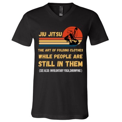 Jiu Jitsu Art Of Folding Clothes BJJ MMA Jujitsu V-Neck T-Shirt
