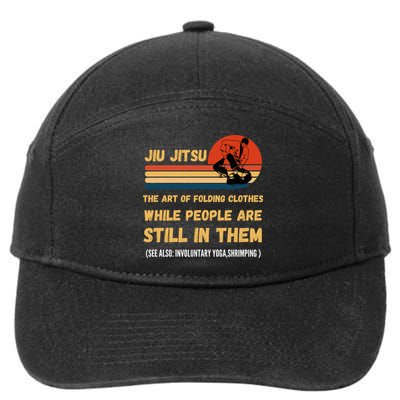 Jiu Jitsu Art Of Folding Clothes BJJ MMA Jujitsu 7-Panel Snapback Hat
