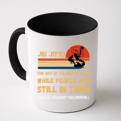 Jiu Jitsu Art Of Folding Clothes BJJ MMA Jujitsu Mug
