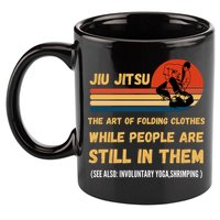 Jiu Jitsu Art Of Folding Clothes BJJ MMA Jujitsu 11oz C Handle Ceramic Mug