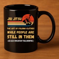 Jiu Jitsu Art Of Folding Clothes BJJ MMA Jujitsu 11oz C Handle Ceramic Mug