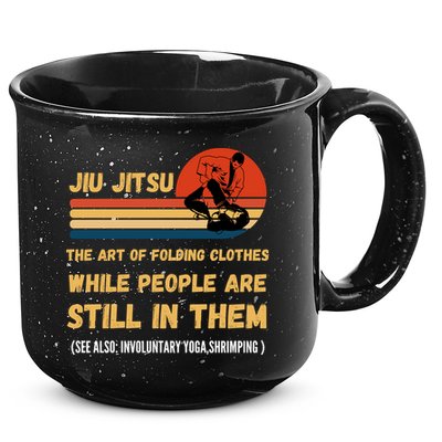 Jiu Jitsu Art Of Folding Clothes BJJ MMA Jujitsu 15oz Campfire Ceramic Mug