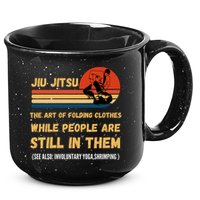 Jiu Jitsu Art Of Folding Clothes BJJ MMA Jujitsu 15oz Campfire Ceramic Mug