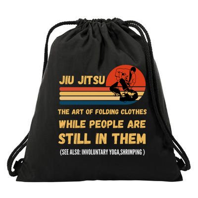 Jiu Jitsu Art Of Folding Clothes BJJ MMA Jujitsu Drawstring Bag