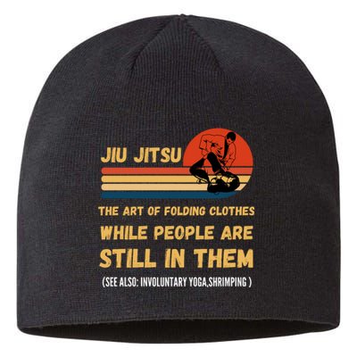 Jiu Jitsu Art Of Folding Clothes BJJ MMA Jujitsu Sustainable Beanie