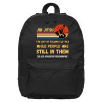 Jiu Jitsu Art Of Folding Clothes BJJ MMA Jujitsu 16 in Basic Backpack