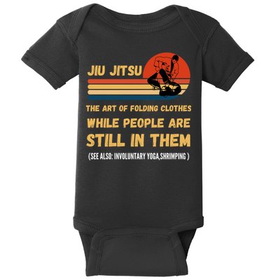 Jiu Jitsu Art Of Folding Clothes BJJ MMA Jujitsu Baby Bodysuit