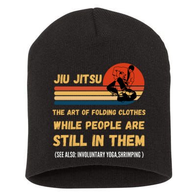 Jiu Jitsu Art Of Folding Clothes BJJ MMA Jujitsu Short Acrylic Beanie