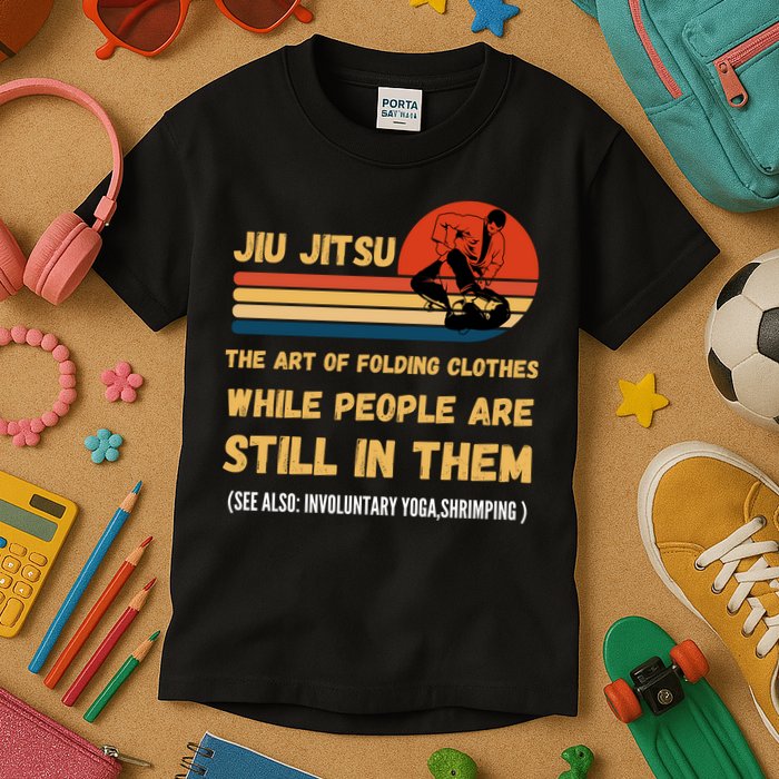 Jiu Jitsu Art Of Folding Clothes BJJ MMA Jujitsu Kids T-Shirt