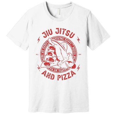 Jiu Jitsu And Pizza Funny Jujitsu BJJ and Mixed Martial Arts Premium T-Shirt