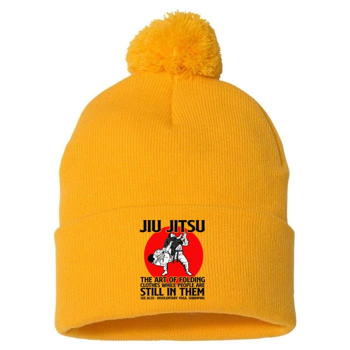Jiu Jitsu Art of folding clothes while people still in them Pom Pom 12in Knit Beanie