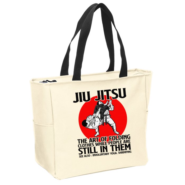 Jiu Jitsu Art of folding clothes while people still in them Zip Tote Bag