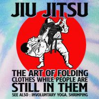 Jiu Jitsu Art of folding clothes while people still in them Legacy Tie Dye Trucker Hat