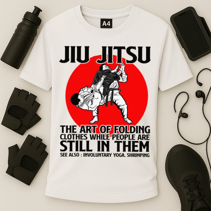 Jiu Jitsu Art of folding clothes while people still in them Performance Shirt