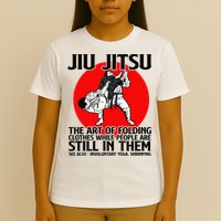 Jiu Jitsu Art of folding clothes while people still in them T-Shirt