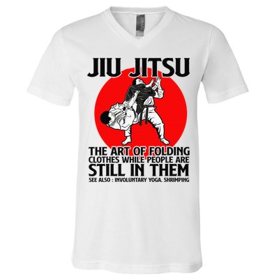 Jiu Jitsu Art of folding clothes while people still in them V-Neck T-Shirt