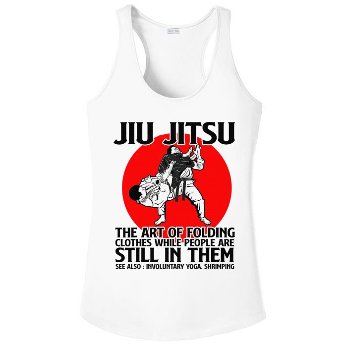 Jiu Jitsu Art of folding clothes while people still in them Ladies PosiCharge Competitor Racerback Tank