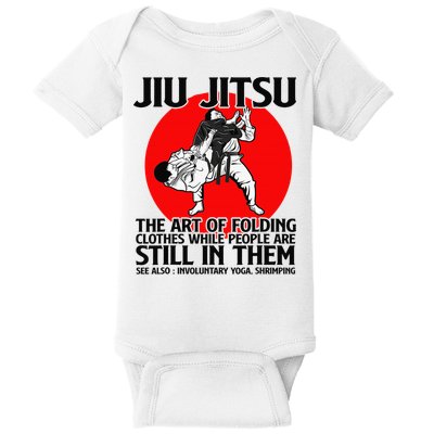 Jiu Jitsu Art of folding clothes while people still in them Baby Bodysuit