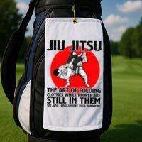 Jiu Jitsu Art of folding clothes while people still in them Golf Towel