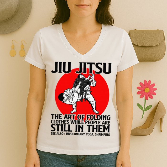 Jiu Jitsu Art of folding clothes while people still in them Women's V-Neck T-Shirt