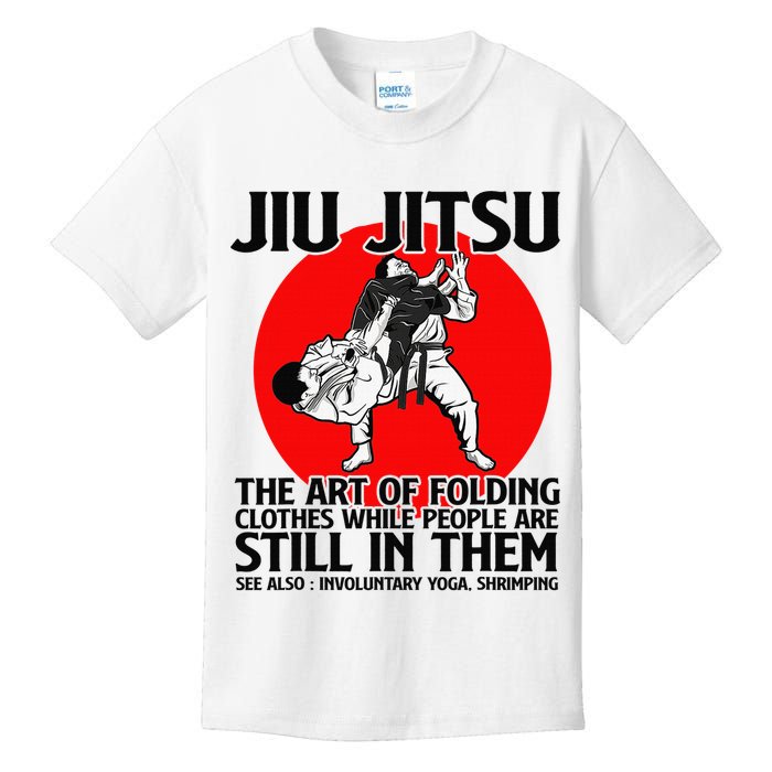 Jiu Jitsu Art of folding clothes while people still in them Kids T-Shirt