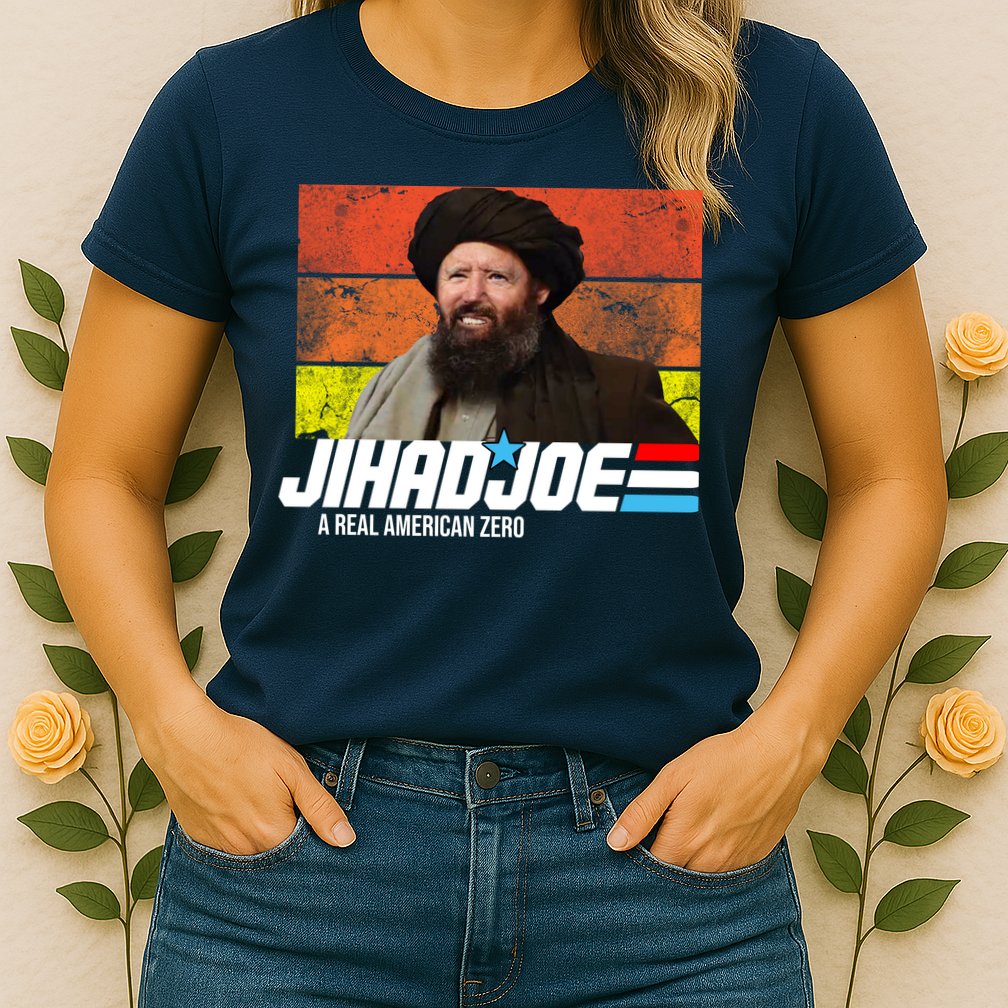 Jhad Joe A Real American Zero Anti Biden Funny Womens T-Shirt