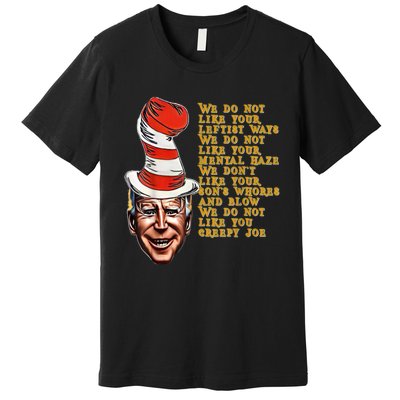 Jingle Joe Biden Xmas Rhyme Trump Fun Ugly Christmas Sweater Premium T-Shirt