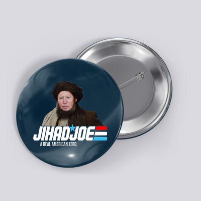 Jhad Joe Biden A Real American Hero Funny Button