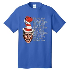 Jingle Joe Biden Xmas Rhyme Trump Ugly Christmas Sweater Gift Tall T-Shirt