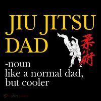 Jiu Jitsu Dad Noun Like A Normal Dad But Cooler Bbj Mma T-Shirt