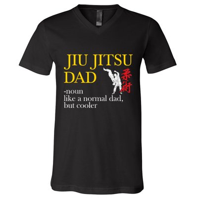 Jiu Jitsu Dad Noun Like A Normal Dad But Cooler Bbj Mma V-Neck T-Shirt