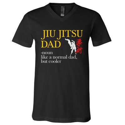 Jiu Jitsu Dad Noun Like A Normal Dad But Cooler Bbj Mma V-Neck T-Shirt