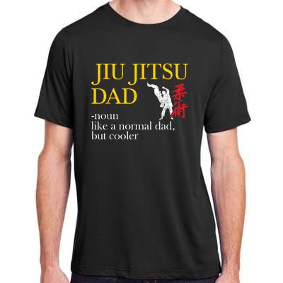 Jiu Jitsu Dad Noun Like A Normal Dad But Cooler Bbj Mma Adult ChromaSoft Performance T-Shirt