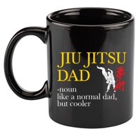 Jiu Jitsu Dad Noun Like A Normal Dad But Cooler Bbj Mma 11oz C Handle Ceramic Mug