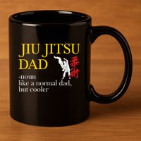 Jiu Jitsu Dad Noun Like A Normal Dad But Cooler Bbj Mma 11oz C Handle Ceramic Mug