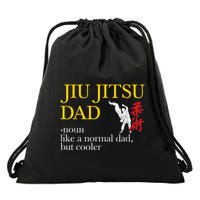 Jiu Jitsu Dad Noun Like A Normal Dad But Cooler Bbj Mma Drawstring Bag