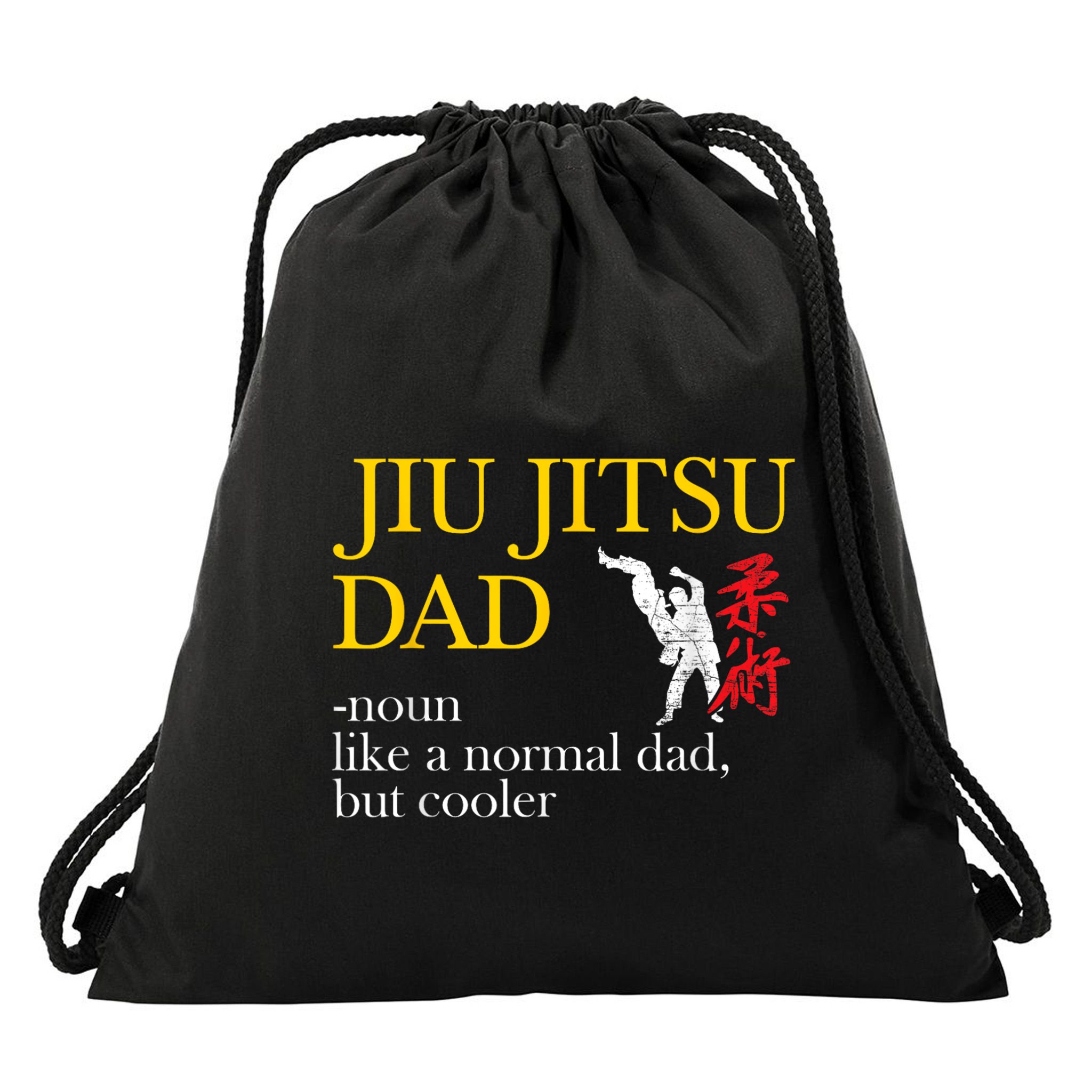Jiu Jitsu Dad Noun Like A Normal Dad But Cooler Bbj Mma Drawstring Bag