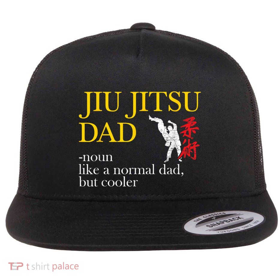 Jiu Jitsu Dad Noun Like A Normal Dad But Cooler Bbj Mma Flatbill Hat