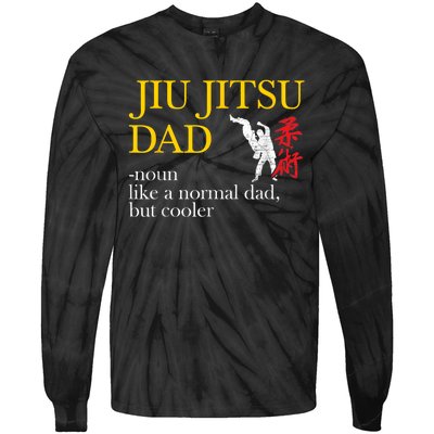 Jiu Jitsu Dad Noun Like A Normal Dad But Cooler Bbj Mma Tie-Dye Long Sleeve Shirt